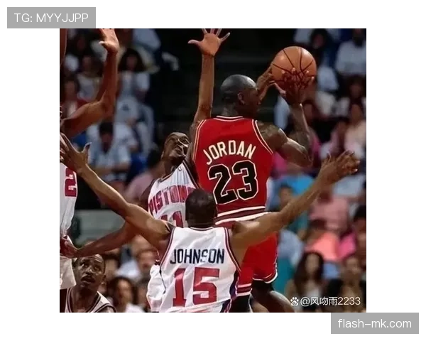 乔丹关键时刻得分爆发拉开对手 投篮选择显著提升效率